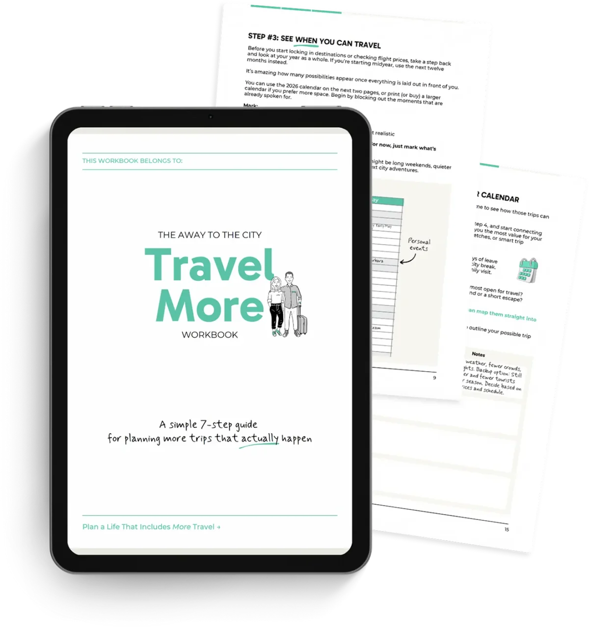 A tablet displays the cover of "The Travel More Workbook," with surrounding pages showing travel reflection and planning exercises.