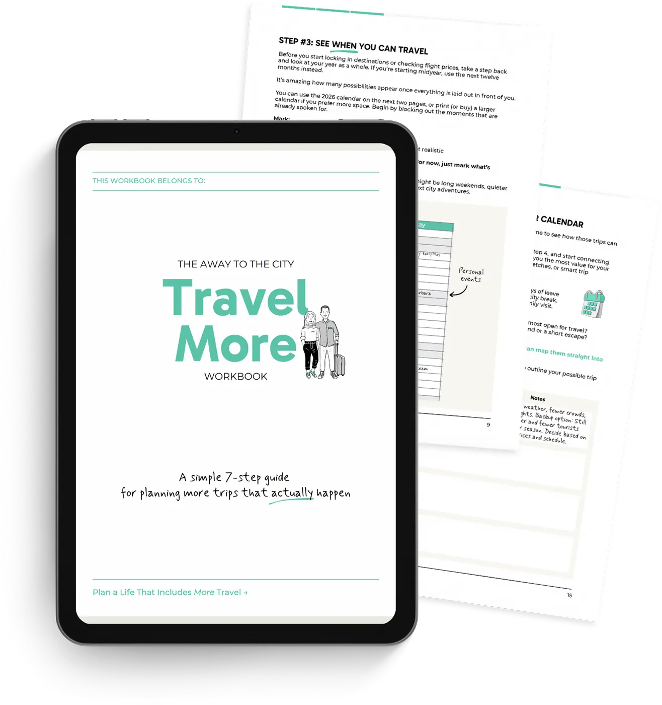 A tablet displays the cover of "The Travel More Workbook," with surrounding pages showing travel reflection and planning exercises.