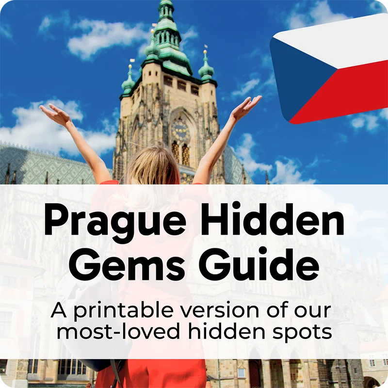 Woman with arms raised before Prague astronomical clock tower with Czech flag icon and overlay text 'Prague Hidden Gems Guide' and 'A printable version of our most-loved hidden spots'.