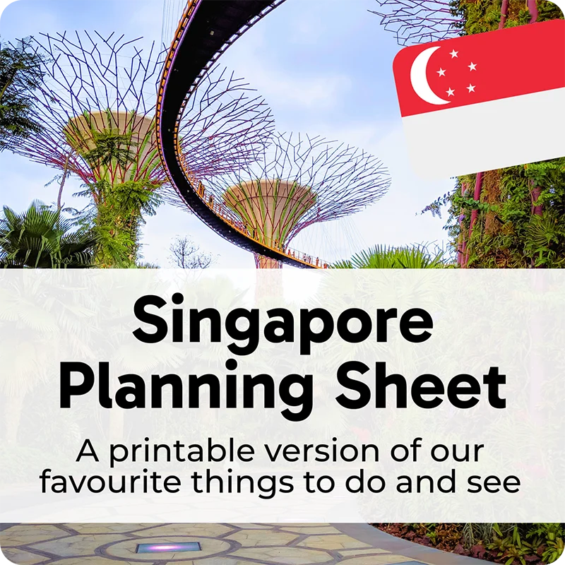 Gardens by the Bay Supertrees in Singapore with flag icon and overlay text 'Singapore Planning Sheet' and 'A printable version of our favourite things to do and see'.